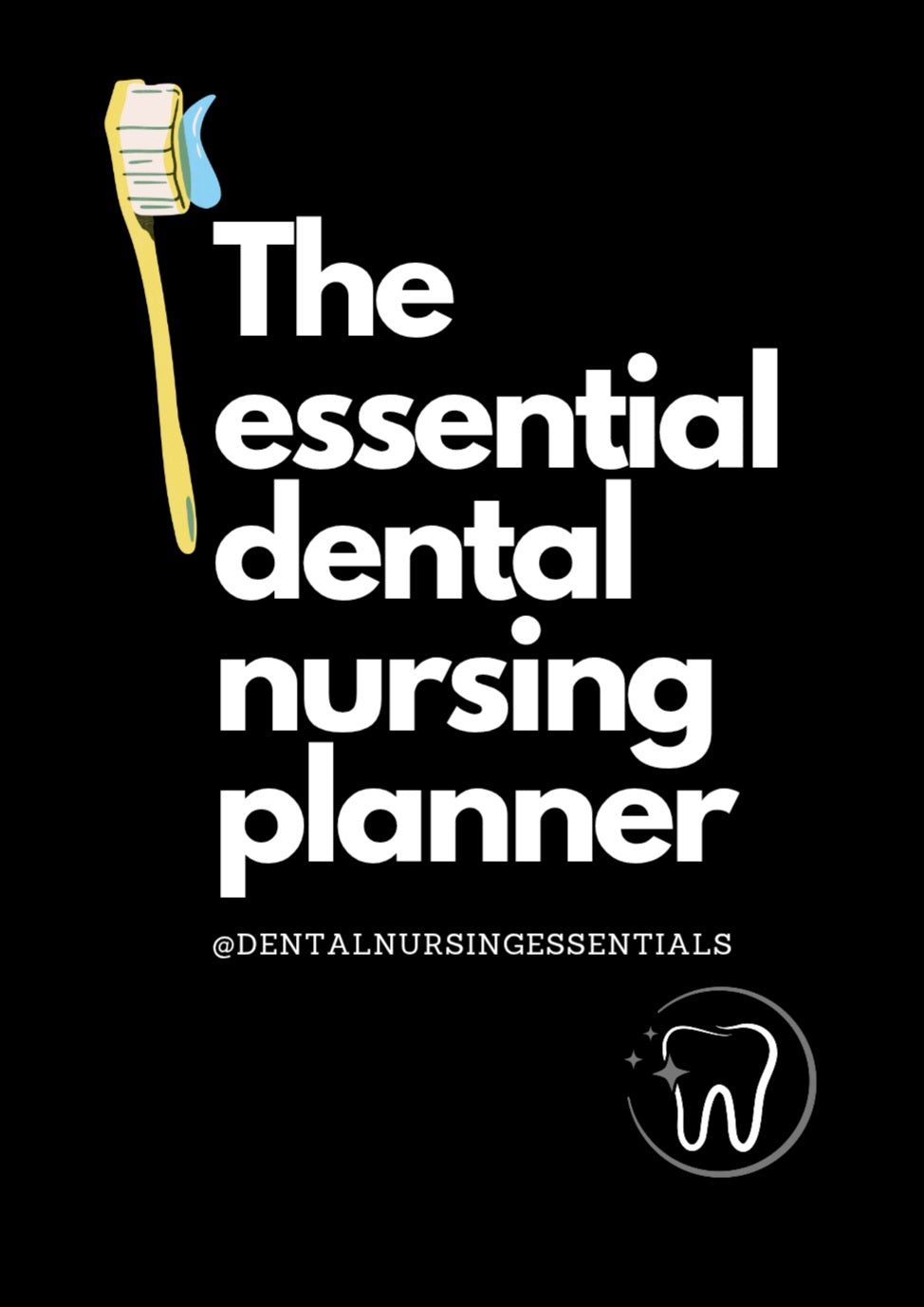 DIGITAL VERSION - The Essential Dental Nursing Planner